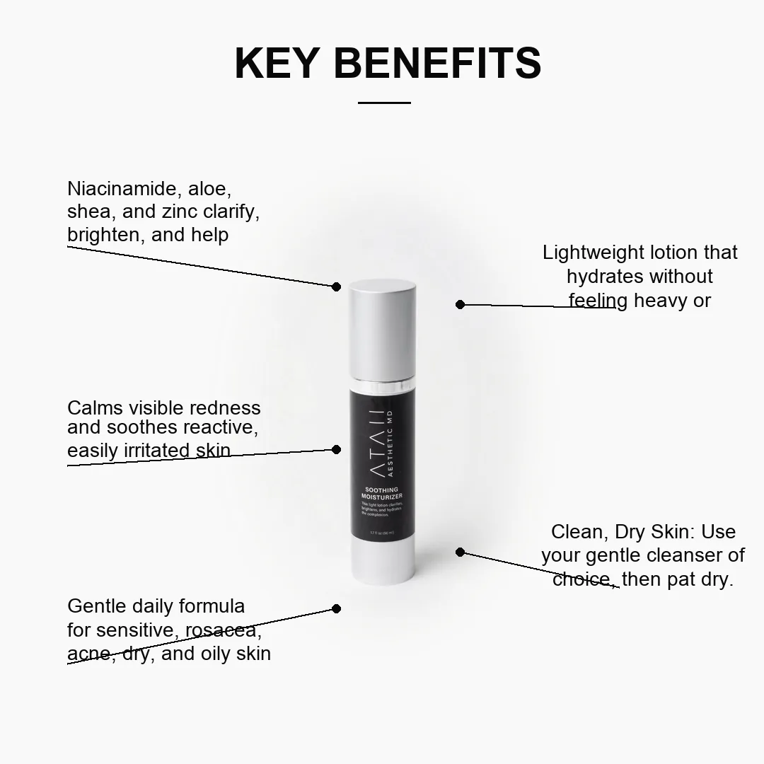 Soothing Moisturizer key benefits